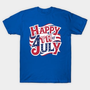 Happy 4Th of July American Independence Day T-Shirt